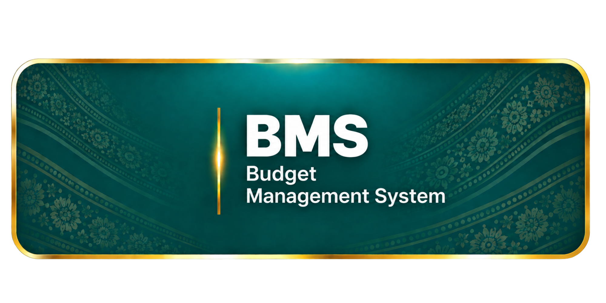 BMS — Budget Management System